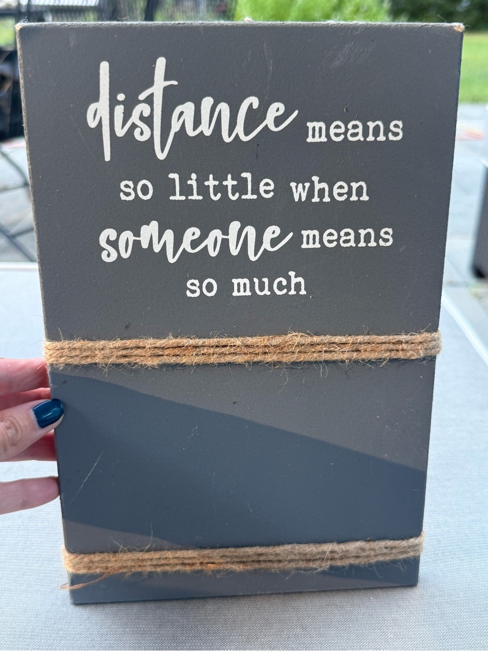 NWT Altar'd State Rustic Gray 'Distance Means So Little" Sign - Home Accents